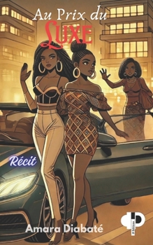 Paperback Au Prix du Luxe [French] Book