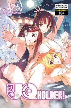 UQ HOLDER!, Vol. 26 - Book #26 of the UQ Holder