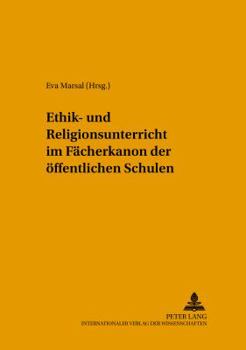 Paperback Ethik- Und Religionsunterricht Im Faecherkanon Der Oeffentlichen Schule [German] Book