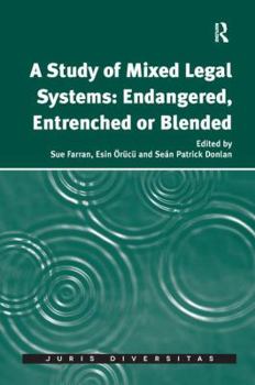 Paperback A Study of Mixed Legal Systems: Endangered, Entrenched or Blended Book