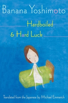 Hardcover Hardboiled and Hard Luck Book