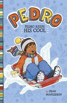 Hardcover Pedro Keeps His Cool Book