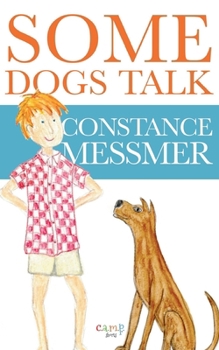 Paperback Some Dogs Talk Book