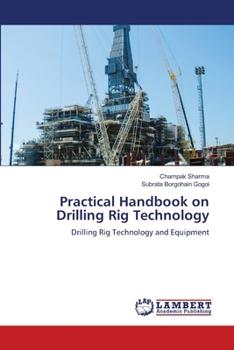 Practical Handbook on Drilling Rig Technology