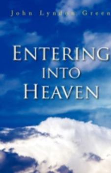 Paperback Entering Into Heaven Book