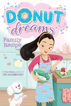 Family Recipe - Book #3 of the Donut Dreams