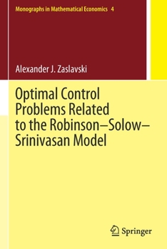 Paperback Optimal Control Problems Related to the Robinson-Solow-Srinivasan Model Book