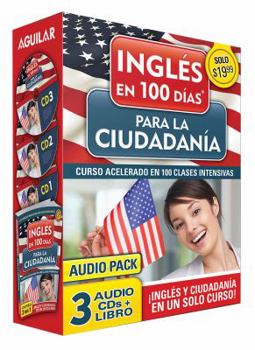 Paperback Curso de Ingl?s En 100 D?as Para La Ciudadan?a / Prepare for Citizenship with English in 100 Days for Citizenship Audio Pack: Curso Acelerado En 100 C Book