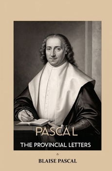 Paperback Pascal The Provincial Letters Book