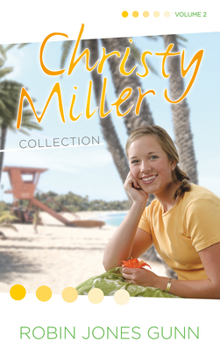 Christy Miller Collection, Vol 2 (Christy Miller Collection) - Book  of the Christy Miller
