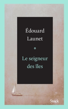 Paperback Le Seigneur Des Iles [French] Book