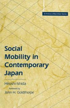 Paperback Social Mobility in Contemporary Japan: Educational Credentials, Class and the Labour Market in a Cross-National Perspective Book