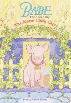 Board book Babe: The Alarm Clock Caper Book
