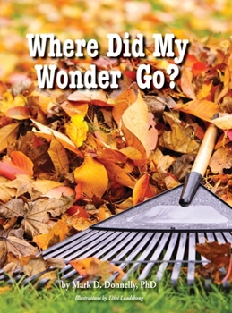 Hardcover Where Did My Wonder Go? Book