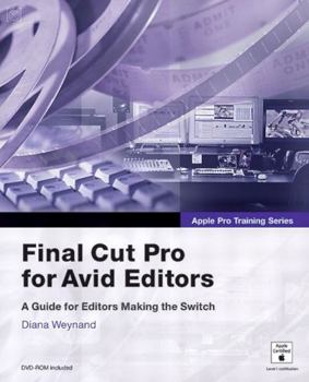Paperback Final Cut Pro for Avid Editors [With DVD ROM] Book