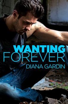 Wanting Forever - Book #1 of the Nelson Island