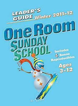 Hardcover One Room Sunday School Leader's Guide Winter 2011-2012 Book