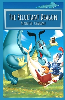 Paperback The Reluctant Dragon Illustrated Book