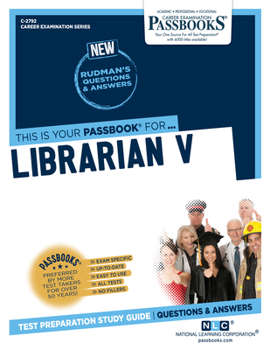 Paperback Librarian V (C-2792): Passbooks Study Guide Volume 2792 Book