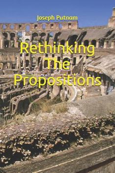 Paperback Rethinking The Propositions Book