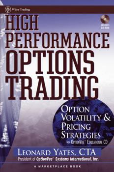 Hardcover High Performance Options Trading: Option Volatility & Pricing Strategies [With Optionvue CD] Book