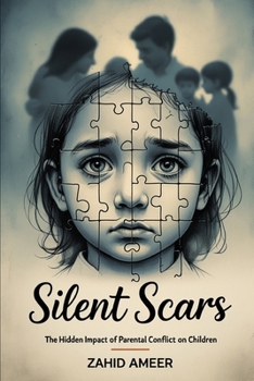 Silent Scars: The Hidden Impact of Parental Conflict on Children