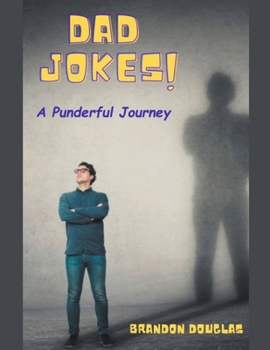 Paperback Dad Jokes: A Punderful Journey Book