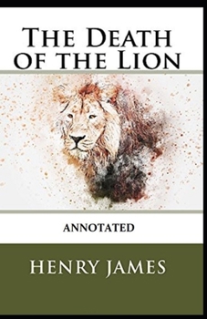 Paperback The Death of the Lion Annotated Book