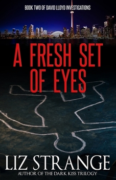 A Fresh Set of Eyes - Book  of the David Lloyd Investigations