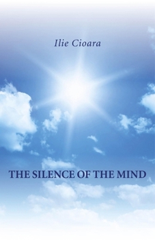 Paperback The Silence of the Mind Book