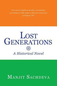 Paperback Lost Generations: A Historical Novel [Multiple Languages] Book