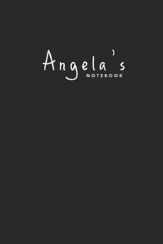 Paperback Angela's notebook: The ideal personalized notebook for girls whose name's Angela Book