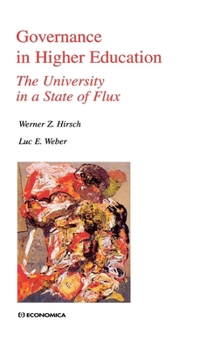 Hardcover Governance in Higher Education: The University in a State of Flux Book