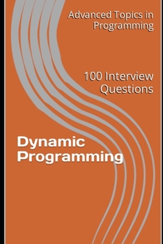 Paperback Dynamic Programming: 100 Interview Questions Book