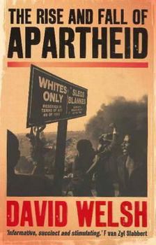 Paperback The Rise and Fall of Apartheid Book