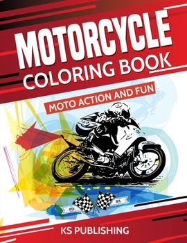 Paperback Motorcycle Coloring Book. Moto Action and Fun Book