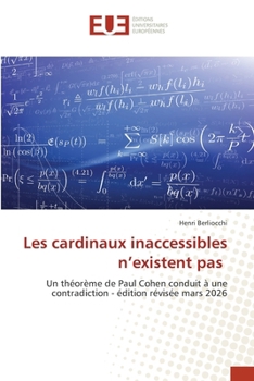 Paperback Les cardinaux inaccessibles n'existent pas [French] Book