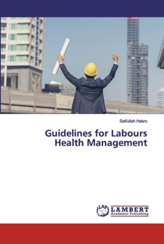 Paperback Guidelines for Labours Health Management Book