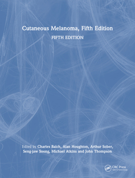 Paperback Cutaneous Melanoma, Fifth Edition Book