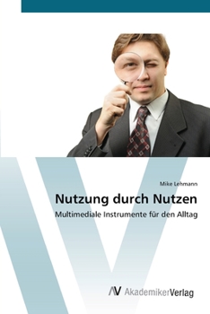 Paperback Nutzung durch Nutzen [German] Book