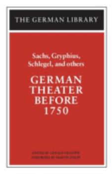 German Theater Before 1750 (German Library)