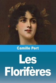 Paperback Les Florifères [French] Book