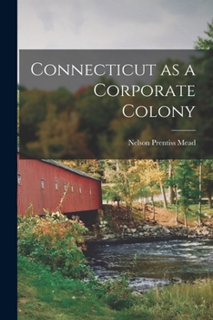 Paperback Connecticut as a Corporate Colony Book