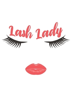Paperback Lash Lady: I do Lashes I Make Up Lover I Eye Shadow Book