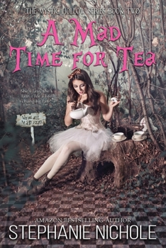 Paperback A Mad Time for Tea Book