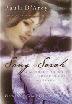 Hardcover Song for Sarah: A Mother's Journey Through Grief and Beyond Book