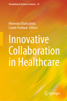 Hardcover Innovative Collaboration in Healthcare Book