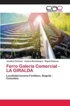 Paperback Ferro Galería Comercial - LA GIRALDA [Spanish] Book
