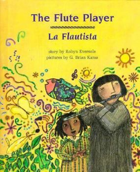 Library Binding The Flute Player : La Flautista Book