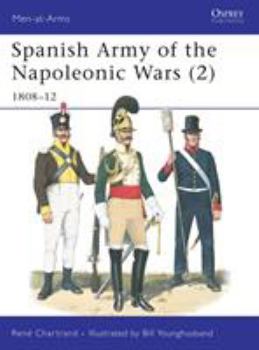 Paperback Spanish Army of the Napoleonic Wars (2): 1808-12 Book